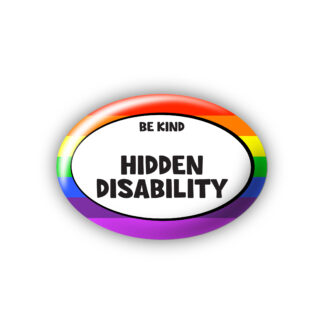 Disability Awareness Badges - (Rainbow Oval) - Be Kind - Hidden Disability
